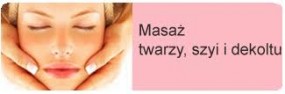 Masaż twarzy, szyi i dekoltu