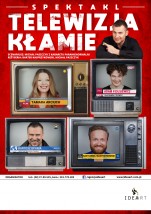 Spektakl teatralny - Telewizja kłamie