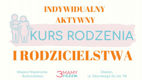 INDYWIDUALNY KURS RODZENIA I RODZICIELSTWA